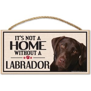 Imagine This Company "It's Not a Home Without" Wood Breed Sign, Labrador - Chocolate