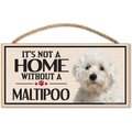 Imagine This Company "It's Not a Home Without" Wood Breed Sign, Maltipoo
