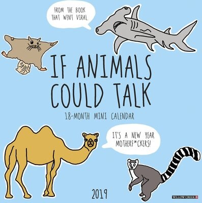 If Animals Could Talk 2019 Mini Wall Calendar, slide 1 of 1