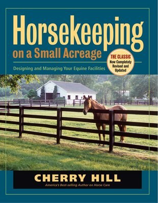 Horsekeeping on a Small Acreage, slide 1 of 1