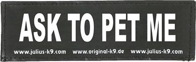 Julius-K9 Ask To Pet Me Dog Patch, slide 1 of 1