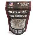 Prairie Dog Beef Liver Freeze-Dried Dog Treats, 4-oz bag