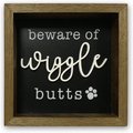 New View "Beware of Wiggle Butts" Box Sign