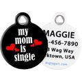 Dog Tag Art Mom is Single Personalized Dog & Cat ID Tag, Small