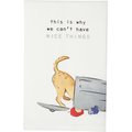 Mud Pie "This Is Why" Hand Towel
