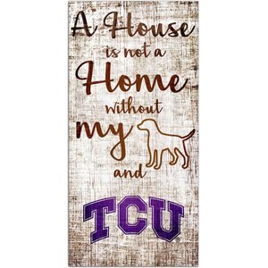 Fan Creations NCAA "A House is Not A Home Without My Dog" Wall Décor, TCU