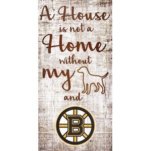 Fan Creations NHL "A House is Not A Home Without My Dog" Wall Décor, Boston Bruins
