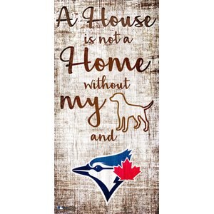 Fan Creations MLB "A House is Not A Home Without My Dog" Wall Décor, Toronto Blue Jays
