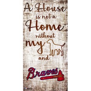 Fan Creations MLB "A House is Not A Home Without My Dog" Wall Décor, Atlanta Braves
