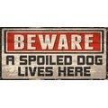 Fan Creations "Beware of Spoiled Dog" Wall Décor