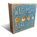 Fan Creations "Wag More, Bark Less" Wall Décor