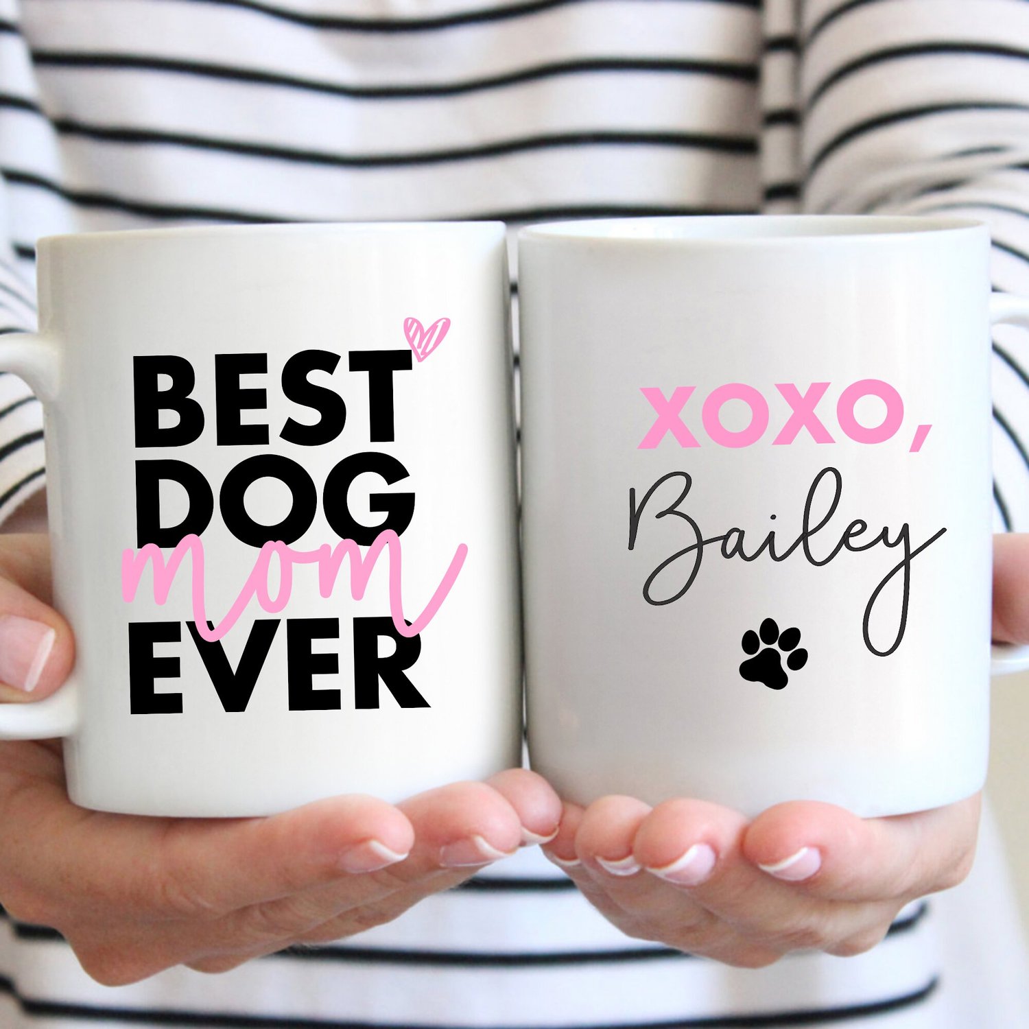 Best Dog Mom Ever - Mugs