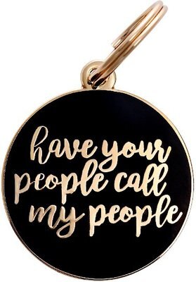 Two Tails Pet Company Personalized Have Your People Dog & Cat ID Tag, slide 1 of 1